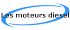 Les moteurs diesel
